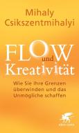 FLOW und Kreativität di Mihaly Csikszentmihalyi edito da Klett-Cotta Verlag