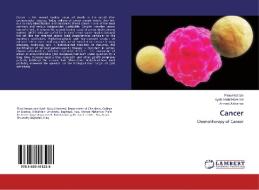 Cancer di Firas Hassan, Ayah Abdul Hameed, Ahmed Alshanon edito da LAP Lambert Academic Publishing