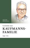 Geschichte einer Kaufmannsfamilie di Dieter Heymann edito da Books on Demand
