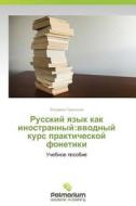 Russkiy Yazyk Kak Inostrannyy di Girinskaya Lyudmila edito da Palmarium Academic Publishing