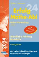 Erfolg im Mathe-Abi 2024 Mündliche Prüfung Basisfach Baden-Württemberg di Helmut Gruber, Robert Neumann edito da Freiburger Verlag