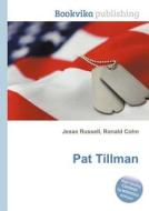 Pat Tillman edito da Book On Demand Ltd.