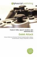 Dalek Attack edito da Vdm Publishing House