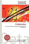 Cnidoscolus edito da Betascript Publishing
