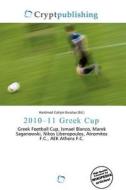 2010-11 Greek Cup edito da Betascript Publishing