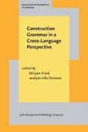 Construction Grammar In A Cross-language Perspective edito da John Benjamins Publishing Co