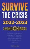 Survive the crisis! di DeFi Media House edito da DeFi & FinTech Publishing