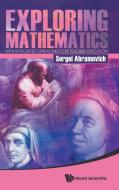 Exploring Mathematics With Integrated Spreadsheets In Teacher Education di Abramovich Sergei edito da World Scientific