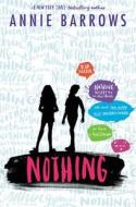 Nothing di Annie Barrows edito da HarperCollins Publishers Inc