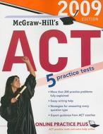 Mcgraw-hill's Act, 2009 Edition di Steven W. Dulan edito da Mcgraw-hill Education - Europe