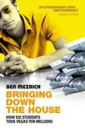 Bringing Down The House di Ben Mezrich edito da Cornerstone