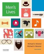 Men's Lives di Michael Kimmel, Michael A. Messner edito da OXFORD UNIV PR