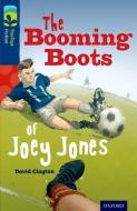 Oxford Reading Tree TreeTops Fiction: Level 14 More Pack A: The Booming Boots of Joey Jones di David Clayton edito da Oxford University Press