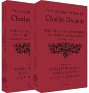 The Oxford Edition Of Charles Dickens: The Life And Adventures Of Nicholas Nickleby di Charles Dickens edito da OUP OXFORD