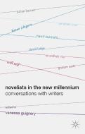 Novelists in the New Millennium: Conversations with Writers di Vanessa Guignery edito da SPRINGER NATURE