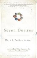 Seven Desires di Mark Laaser, Debra Laaser edito da Zondervan