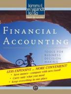 Financial Accounting: Tools for Business Decision Making, 5th Edition Binder Ready Version di Paul D. Kimmel, Jerry J. Weygandt, Donald E. Kieso edito da John Wiley & Sons