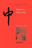 Religion in China Today di Daniel L. Overmyer edito da Cambridge University Press
