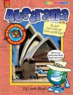Australia: The Land Down Under for Mates of All Ages! di Carole Marsh edito da GALLOPADE INTL INC