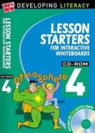 Lesson Starters For Interactive Whiteboards Year 4 di Christine Moorcroft, Les Ray edito da Bloomsbury Publishing Plc