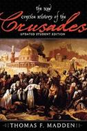 The New Concise History Of The Crusades di Thomas F. Madden edito da Rowman & Littlefield
