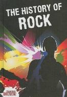 The History of Rock di Steven Rosen edito da CRABTREE PUB