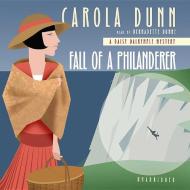 Fall of a Philanderer di Carola Dunn edito da Blackstone Audiobooks
