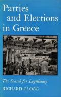 Greek Elections - Pa di Richard Clogg edito da DUKE UNIV PR