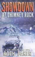 Showdown At Chimney Rock: Sarah's Run di Phalanx Press, Rich Baker edito da LIGHTNING SOURCE INC