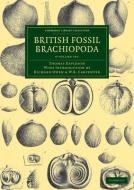 British Fossil Brachiopoda 6 Volume Set di Thomas Davidson edito da Cambridge University Press