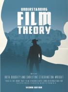 Understanding Film Theory di Ruth Doughty, Christine Etherington-Wright edito da Macmillan Education