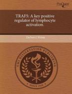 Traf5 di Zachary J Kraus edito da Proquest, Umi Dissertation Publishing