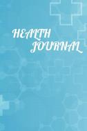 Health Journal di The Blokehead edito da Blurb