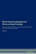 Reversing Lymphangioma di Health Central edito da Raw Power