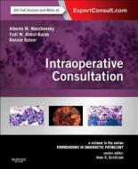 Intraoperative Consultation edito da Elsevier Health Sciences