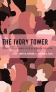 The Ivory Tower edito da Rowman & Littlefield