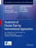 Treatment of Chronic Pain by Interventional Approaches edito da Springer-Verlag GmbH