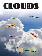 Clouds di Bill McAuliffe edito da CREATIVE CO