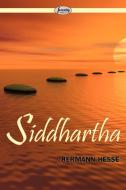 Siddhartha di Hermann Hesse edito da Serenity Publishers, LLC