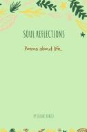 Soul Reflections di JILLANI BIRECH edito da Lightning Source Uk Ltd