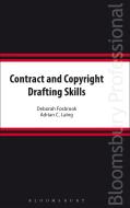 Contract and Copyright Drafting Skills di Deborah Fosbrook, Adrian C. Laing edito da Bloomsbury Publishing PLC
