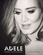 Adele di Sarah-Louise James edito da Welbeck Publishing Group