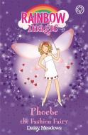 Rainbow Magic: Phoebe The Fashion Fairy di Daisy Meadows edito da Hachette Children's Group