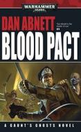 Blood Pact di Abnett Dan edito da Games Workshop