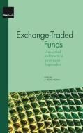 Exchange Traded Funds di A.Seddik Meziani edito da Risk Books