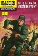 All Quiet on the Western Front di Erich Maria Remarque edito da Classic Comic Store Ltd