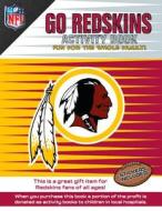Go Redskins Activity Book di Darla Hall edito da In the Sports Zone