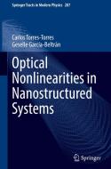 Optical Nonlinearities in Nanostructured Systems di Geselle García-Beltrán, Carlos Torres-Torres edito da Springer International Publishing