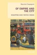 Of Empire and the City di Maurizio Cinquegrani edito da Lang, Peter
