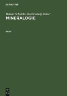 Mineralogie di Helmut Schröcke, Karl-Ludwig Weiner edito da De Gruyter